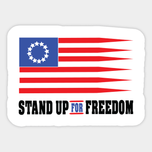 stand uo for freedom Sticker